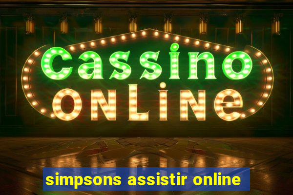 simpsons assistir online